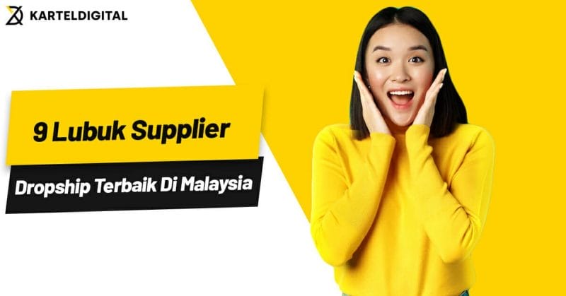 9 Lubuk Supplier Dropship Terbaik di Malaysia